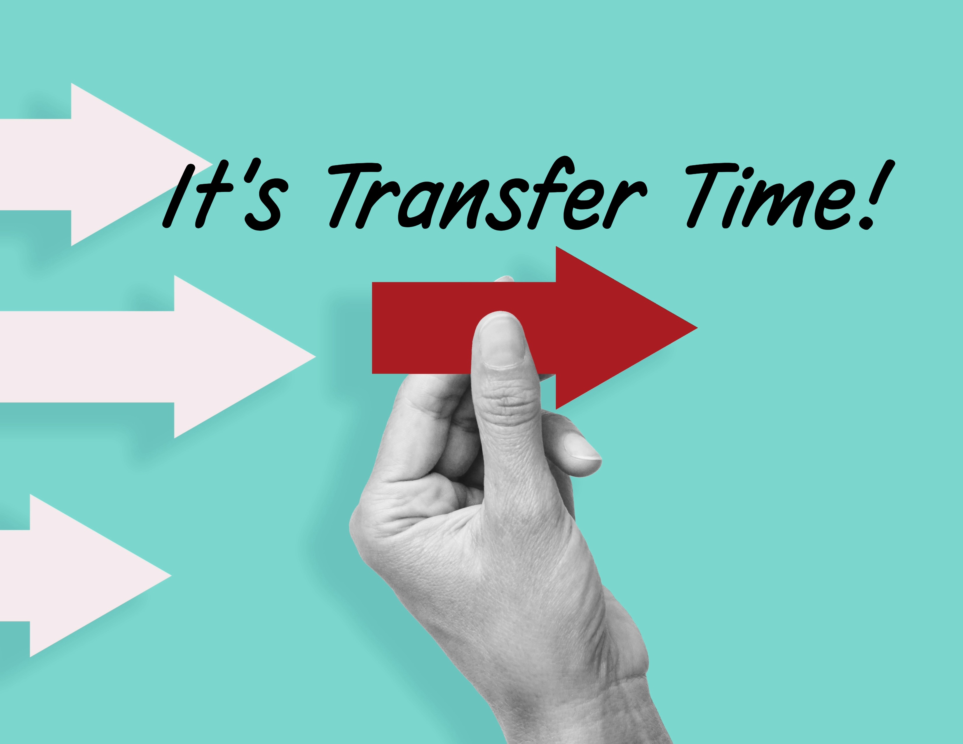 It's Transfer Time