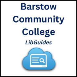 Barstow Community College Libguides