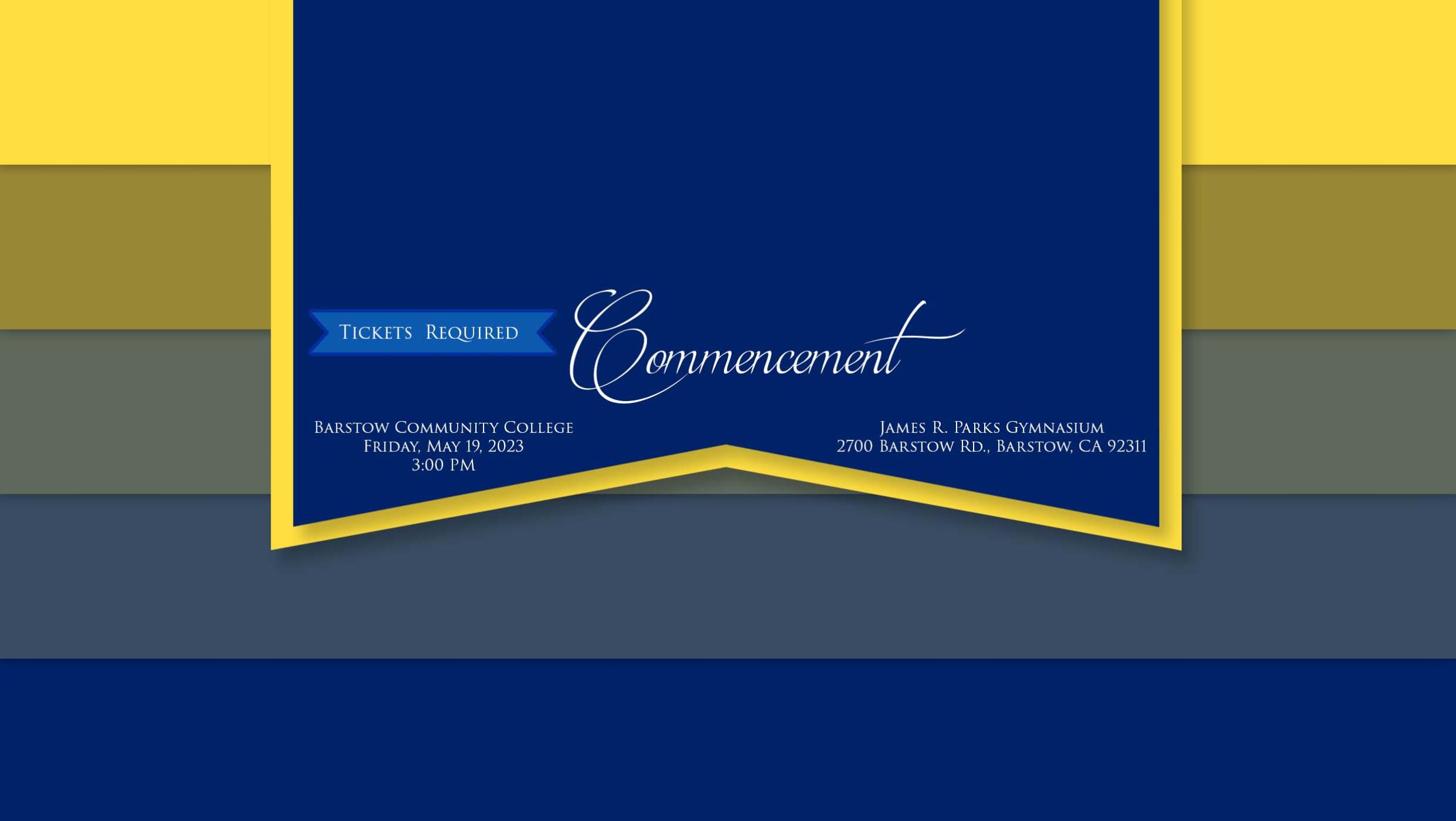 Graduation Information Barstow Community College